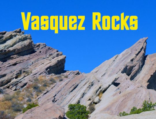 Vasquez-Rocks-cover-540x415